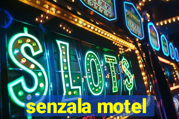 senzala motel